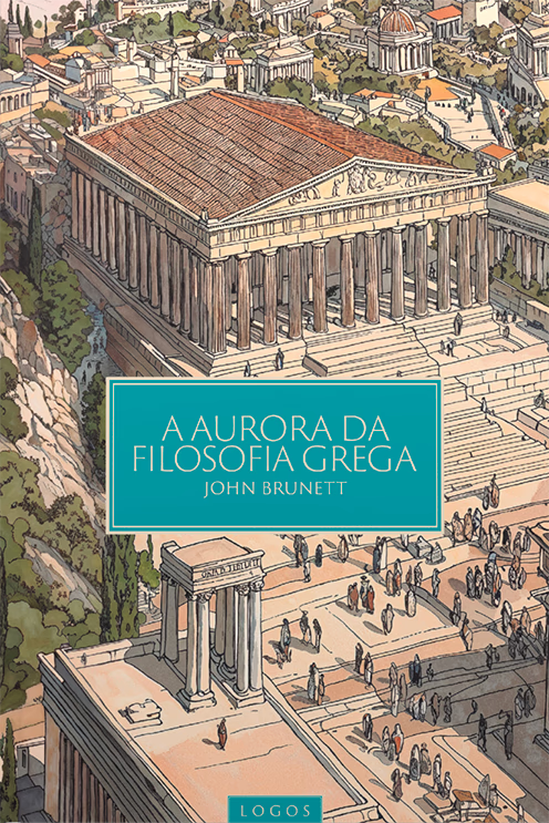 (Pré-Venda) Aurora da Filosofia Grega