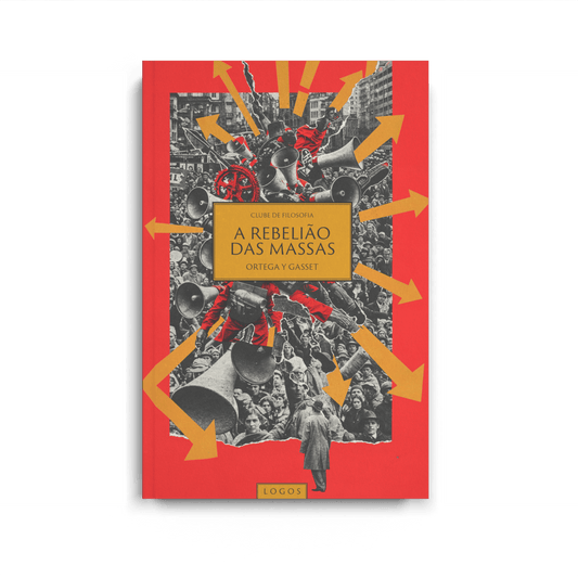 BOX 10: A Rebelião das Massas - José Ortega y Gasset