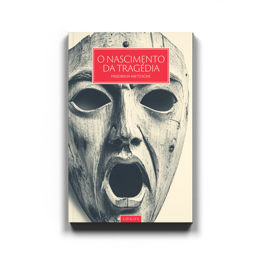 [PRÉ-VENDA] O Nascimento da Tragédia - Nietszche