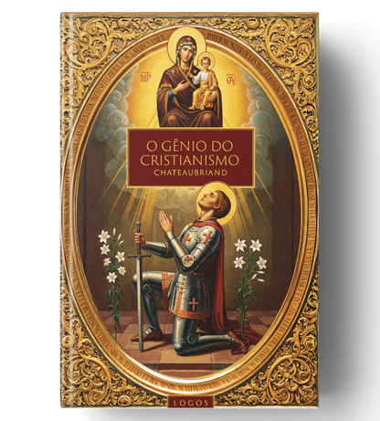 O Gênio do Cristianismo, Chateaubriand