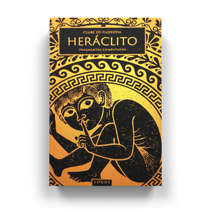BOX 03: Fragmentos Comentados - Heráclito