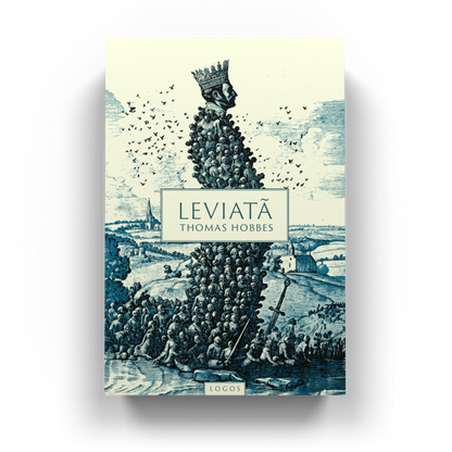 Leviatã - Thomas Hobbes (Bilíngue)