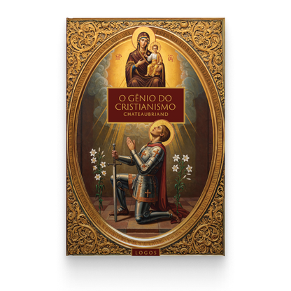 O Gênio do Cristianismo, Chateaubriand