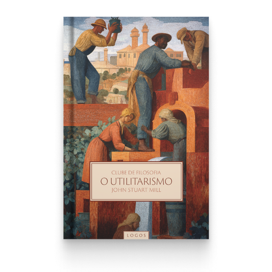 BOX 16 : O Utilitarismo de John Stuart Mill
